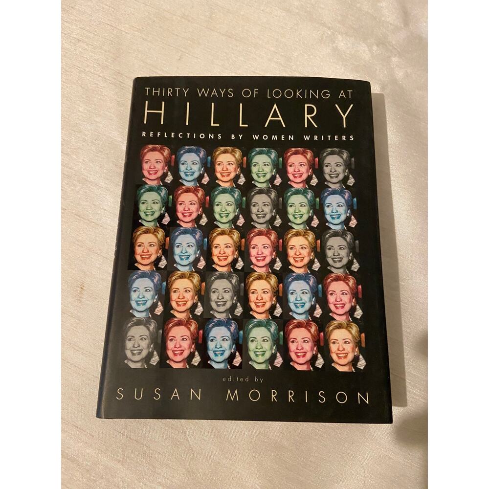 Thirty ways of looking at Hillary book